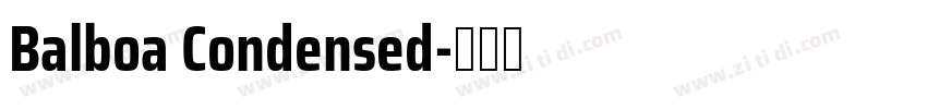 Balboa Condensed字体转换